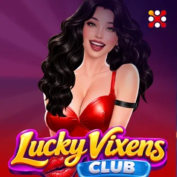 Lucky Vixens Club - POWERPLAY128